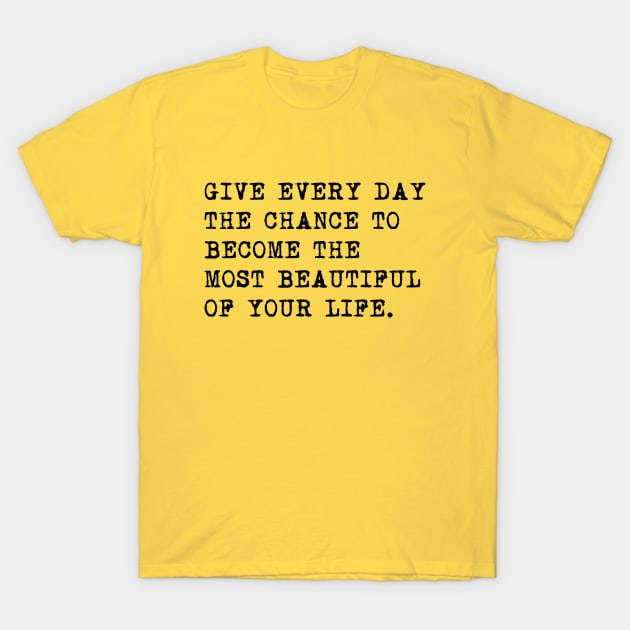 Inspirational Mark Twain Quote T-Shirt by PallKris